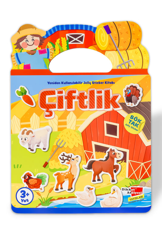 Çiftlik Sök Tak Yeniden Kullanılabilir Jelly Etkinlik Sticker Kitabı – Dikkat Atölyesi Yayınları kitap kapağı