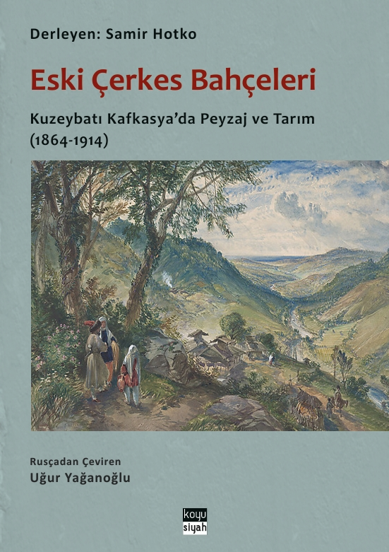 Eski Çerkes Bahçeleri – Koyusiyah Kitap kitap kapağı