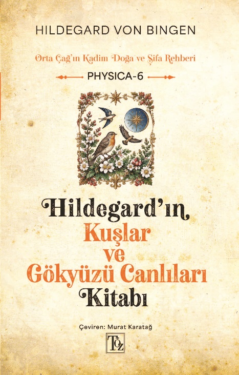 Hildegard'ın Kuşlar Ve Gökyüzü Canlıları Kitabı – Töz Yayınları kitap kapağı