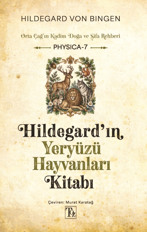 Hildegard'ın Yeryüzü Hayvanları Kitabı – Töz Yayınları kitap kapağı