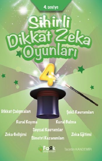 4. Seviye - Sihirli Dikkat Zeka Oyunları 4 (İlkokul) - Fark Yayınları Kitap