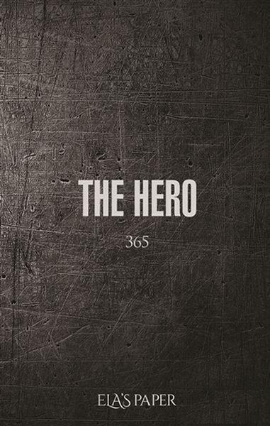 Ela’s Paper The Hero 365