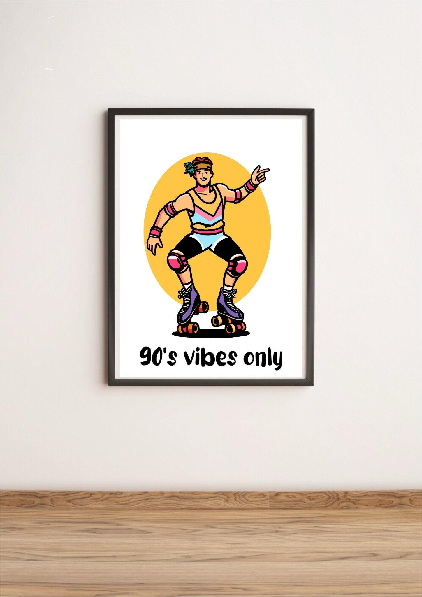 90s Vibes Only – Retro Roller Skater Art Print - mezetto KEOLIX KEOLIX