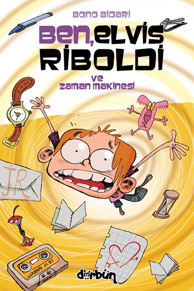 9786052101513 - Ben, Elvis Riboldi ve Zaman Makinesi