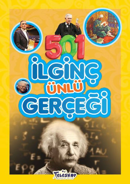 501 İlginç Ünlü Gerçeği - Teleskop Popüler Bilim Kitap