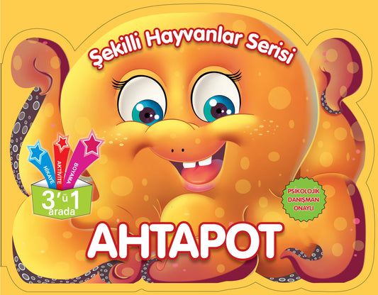Şekilli Hayvanlar Serisi - Ahtapot - Parıltı Yayınları Kitap