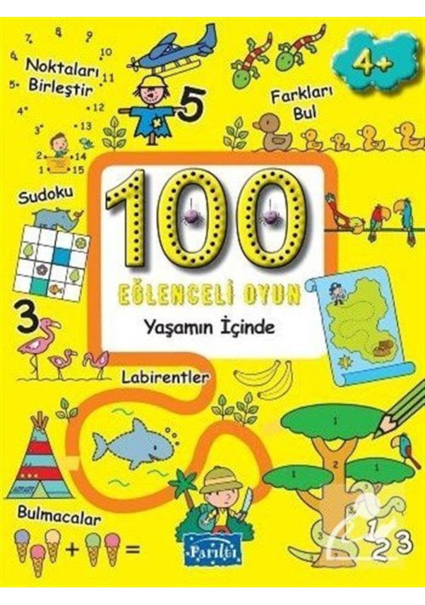 100 Eğlenceli Oyun - Yaşamın İçinde - 9786053032731
