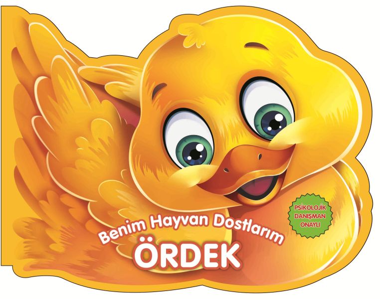 Ördek - Benim Hayvan Dostlarım (Ciltli) - 0-6 Yaş Yayınları Kitap