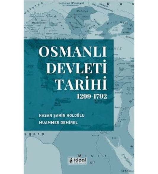 9786258375756 - Osmanlı Devleti Tarihi (1299-1792)