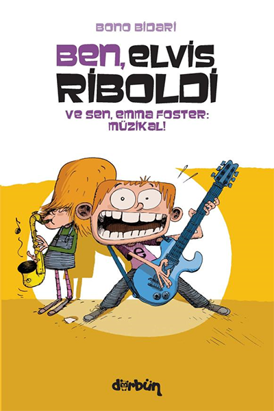 9786259980812 - Ben, Elvis Riboldi ve Sen, Emma Foster: Müzikal