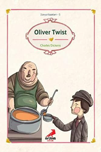 Oliver Twist - Erdem Çocuk