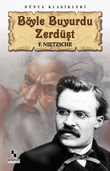 Böyle Buyurdu Zerdüşt - Anonim Yayıncılık Kitap