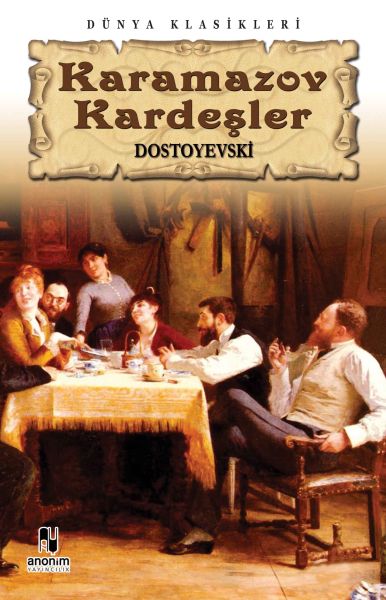 Karamazov Kardeşler - Anonim Yayıncılık Kitap