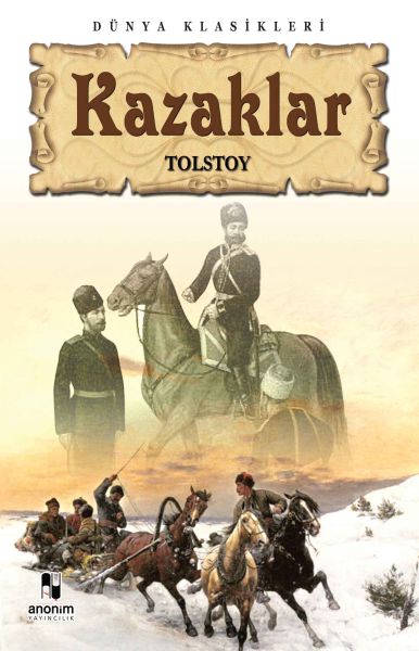 Kazaklar - Anonim Yayıncılık Kitap