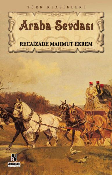 Araba Sevdası - Anonim Yayıncılık Kitap