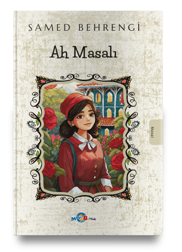 Ah Masalı - Mavi Boncuk Kitap