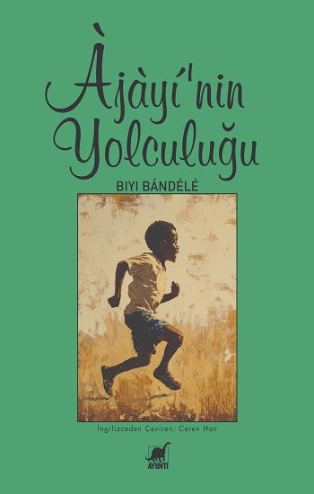 Ajayi'nin Yolculuğu - Ayrıntı Yayınları Kitap