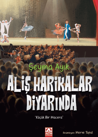 Aliş Harikalar Diyarında - Altın Kitaplar Kitap
