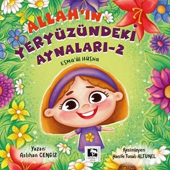 Allah’ın Yeryüzündeki Aynaları-2 - Çınaraltı Yayınları Kitap