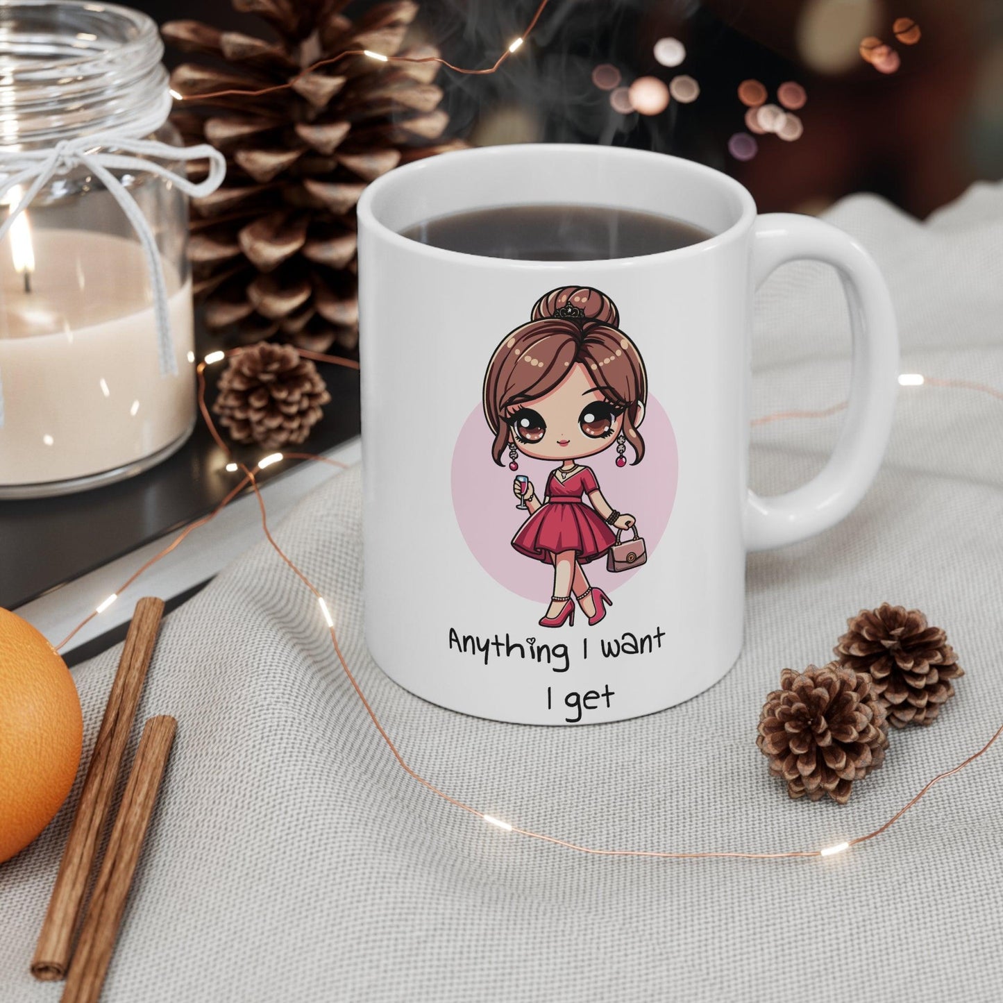 Anything I Want, I Get – Princess Empowerment Mug - mezetto KEOLIX KEOLIX