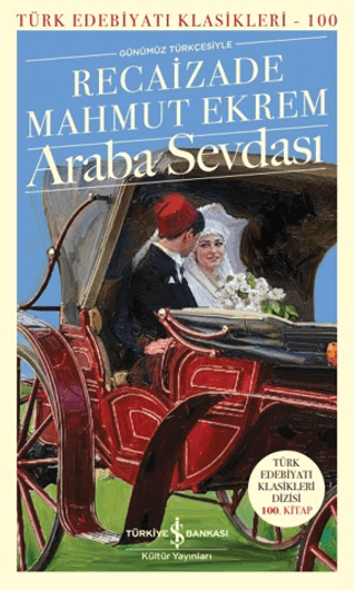 Araba Sevdası - İş Bankası Kültür Yayınları Kitap