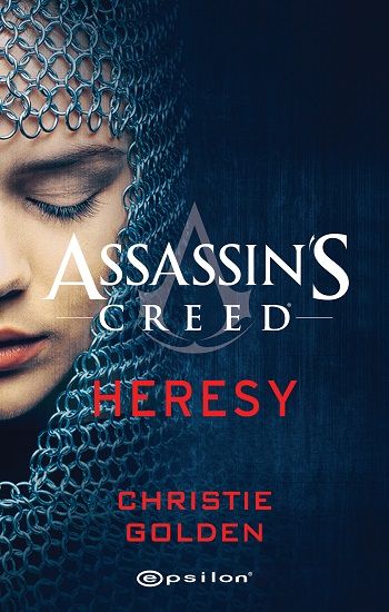 Assassin’s Creed Heresy - Epsilon Yayınları Kitap