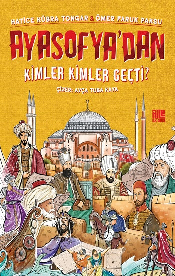 Ayasofya’dan Kimler Kimler Geçti ?