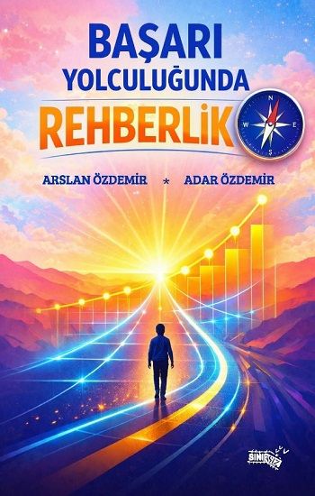Başarı Yolculuğunda Rehberlik - Sınırsız Kitap Kitap
