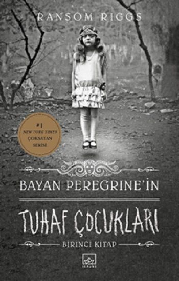 Bayan Peregrine’in Tuhaf Çocukları - İthaki Yayınları Kitap