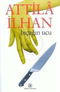 Bıçağın Ucu - İş Bankası Kültür Yayınları Kitap