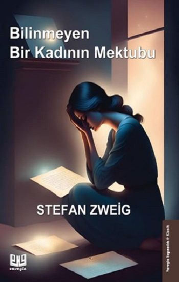 Bilinmeyen Bir Kadının Mektubu - Vaveyla Yayıncılık Kitap