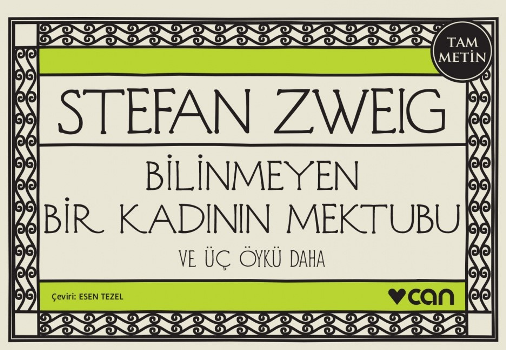 Bilinmeyen Bir Kadının Mektubu ve Üç Öykü Daha (Mini Kitap)