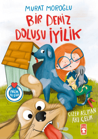 Bir Deniz Dolusu İyilik - Timaş Çocuk Kitap