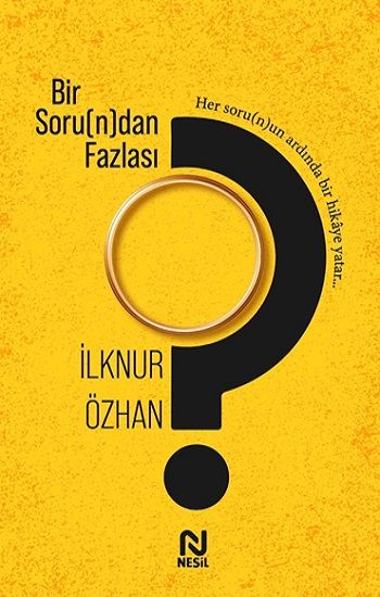 Bir Soru(n)dan Fazlası - Nesil Yayınları Kitap