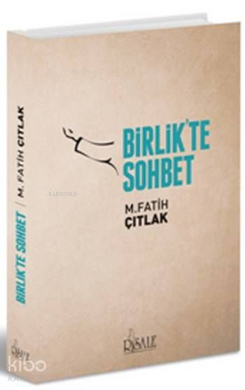 Birlik'te Sohbet - Risale Kitap