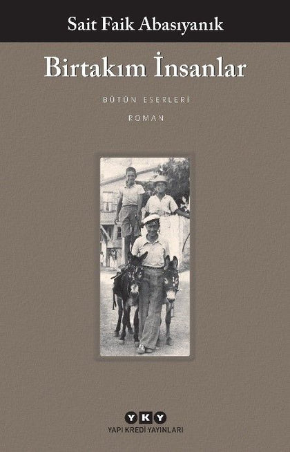 Birtakım İnsanlar - Yapı Kredi Yayınları Kitap