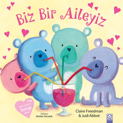 Biz Bir Aileyiz - Altın Kitaplar - Çocuk Kitapları Kitap