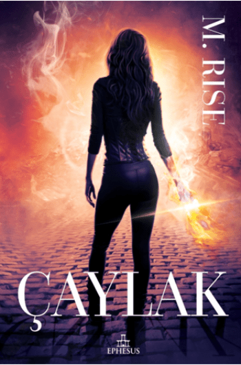 Çaylak (Ciltli) - Ephesus Yayınları Kitap