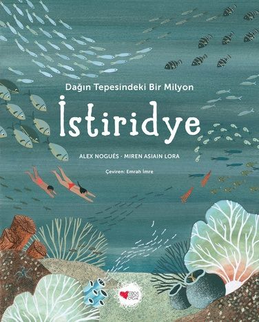 Dağın Tepesindeki Bir Milyon İstiridye (Ciltli) - Can Çocuk Yayınları Kitap