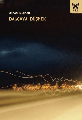 Dalgaya Düşmek - Nika Yayınevi Kitap
