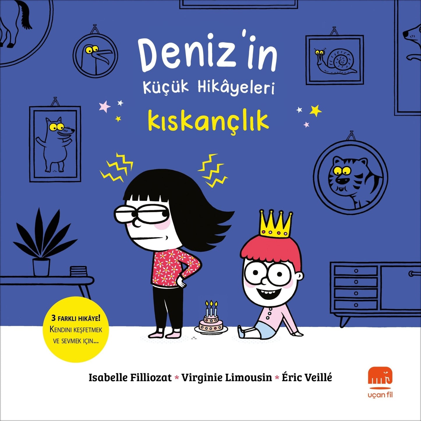 Deniz’in Küçük Hikayeleri: Kıskançlık - Uçan Fil Yayınları Kitap