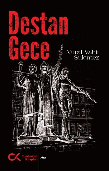 Destan Gece - Cumhuriyet Kitapları Kitap