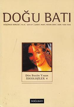 Doğu Batı Düşünce Dergisi Sayı: 31 Dün Bugün Yarın İdeolojiler 4 - mezetto