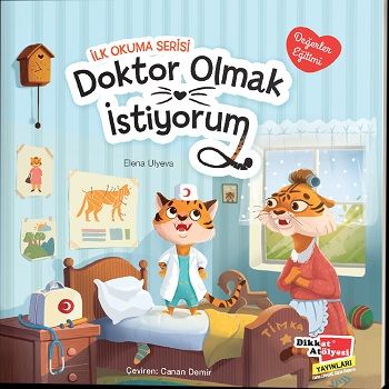 Doktor Olmak İstiyorum Değerler Eğitimi İlk Okuma Serisi - Dikkat Atölyesi Yayınları Kitap