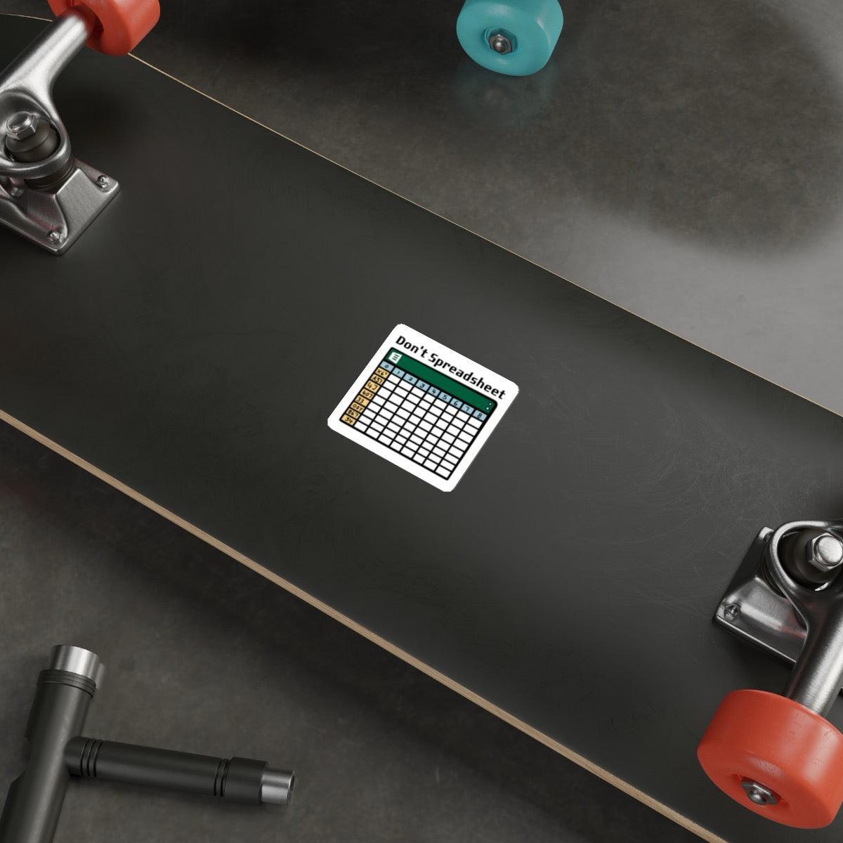 Don't Spreadsheet Sticker – Funny Excel Office Vinyl Decal - mezetto KEOLIX KEOLIX