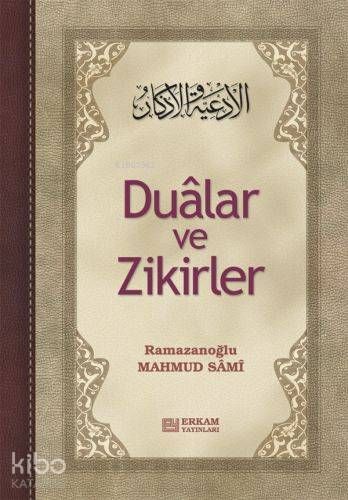 Dualar ve Zikirler - Ciltli - Erkam Yayınları Kitap