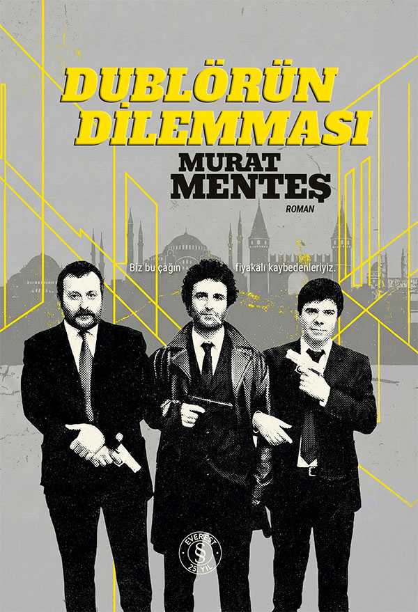 Dublörün Dilemması - Everest Yayınları Kitap