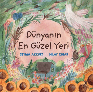 Dünyanın En Güzel Yeri - Doğan Çocuk Kitap