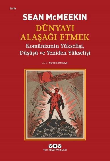 Dünyayı Alaşağı Etmek - Yapı Kredi Yayınları Kitap