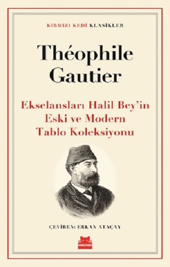 Ekselansları Halil Bey’in Eski ve Modern Tablo Koleksiyonu - Kırmızı Kedi Yayınevi Kitap